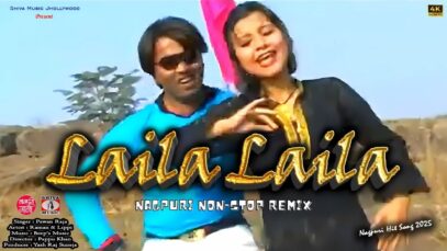 PODCAST – Laila Laila | लैला लैला 💃💖 [ Nagpuri