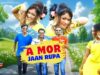 PODCAST – A MOR JAAN RUPA | ए मोर जान