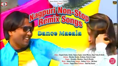 PODCAST – Nagpuri Non-Stop Remix Songs 💃 Dance Masala 💖